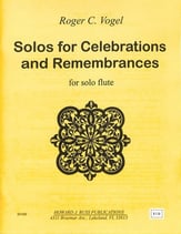 Solos for Celebrations and Remembrances Flute Solo Unaccompanied cover